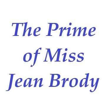 The Prime of Miss Jean Brody 