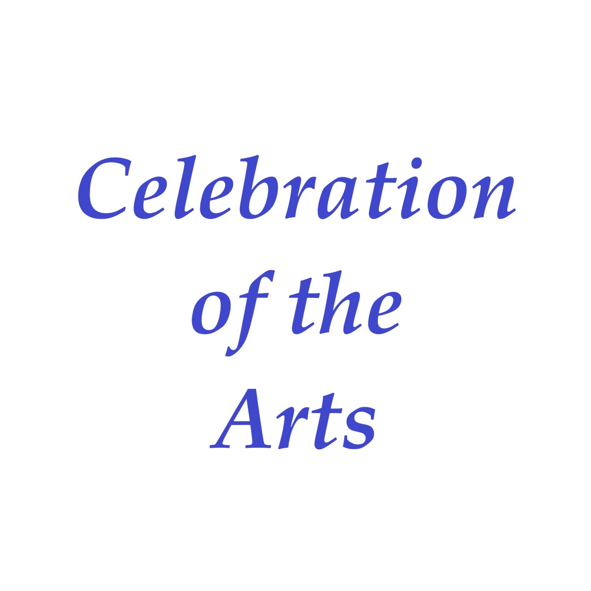 Celebration of the Arts