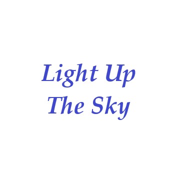 Light Up The Sky 